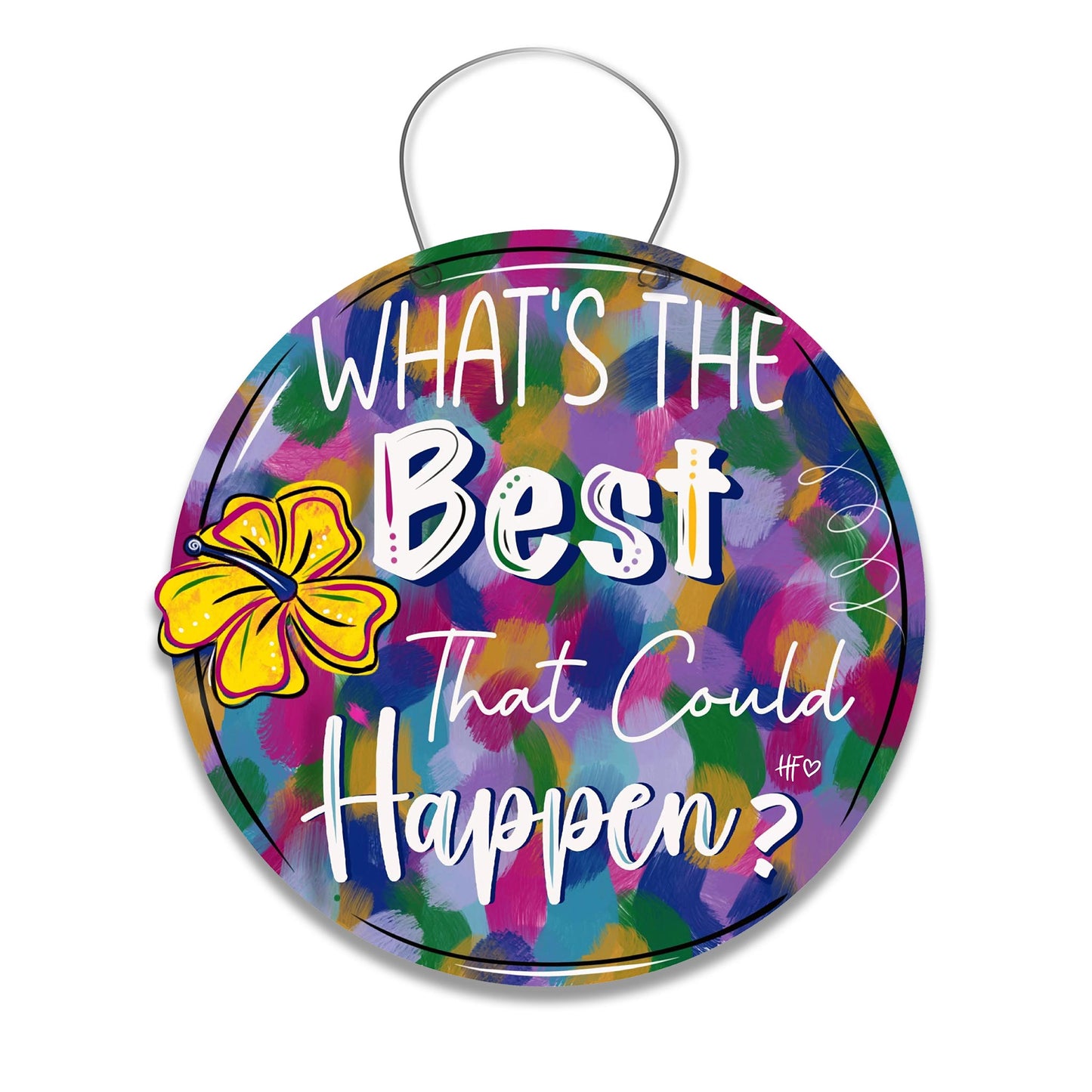 What's the Best that could Happen Door Hanger
