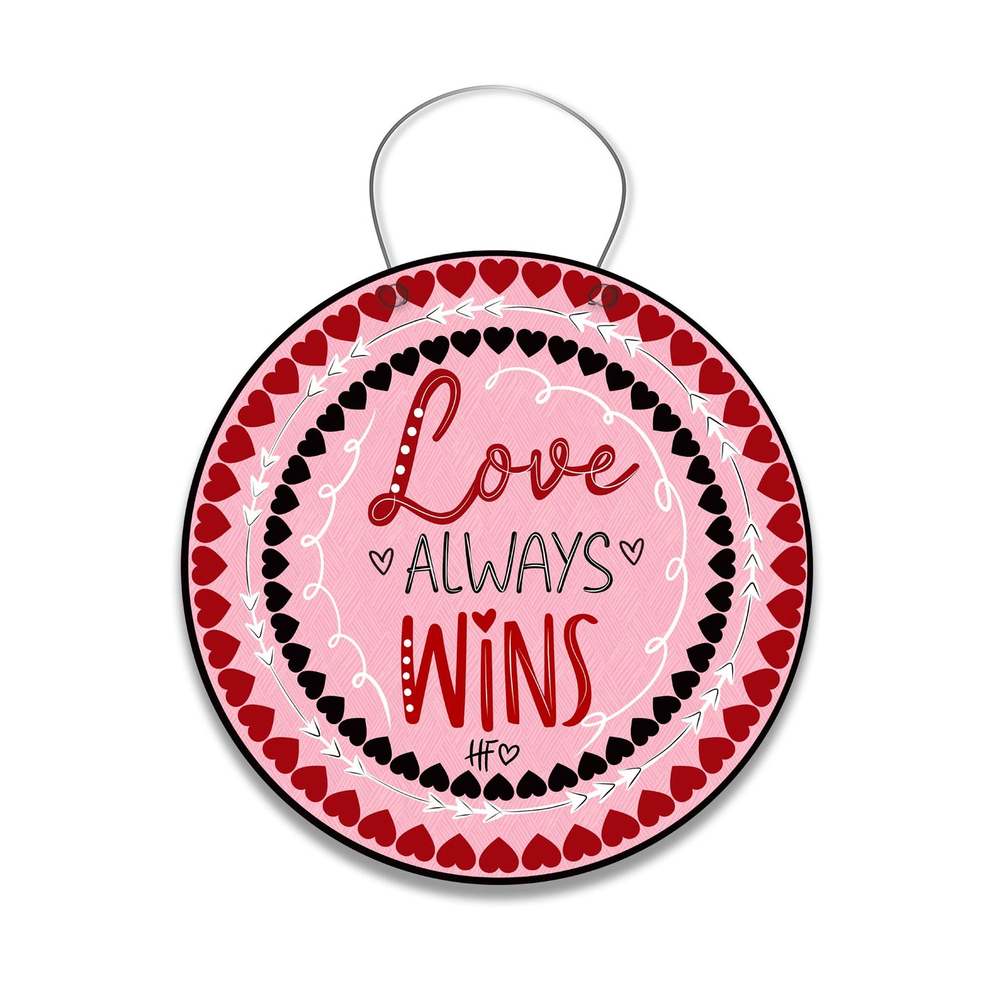Love Always Wins Door Hanger