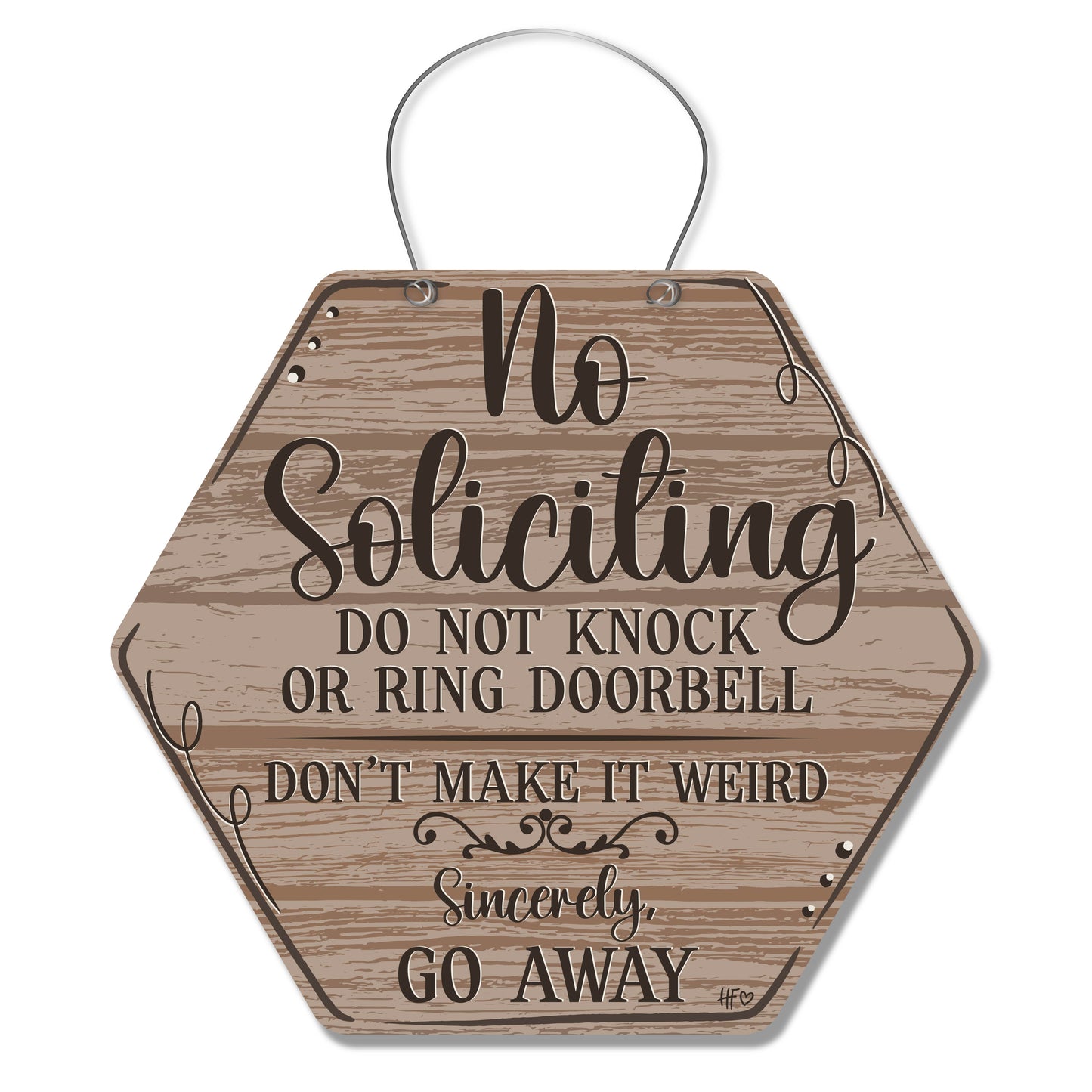 No Soliciting (Sincerely Go Away) Door Hanger