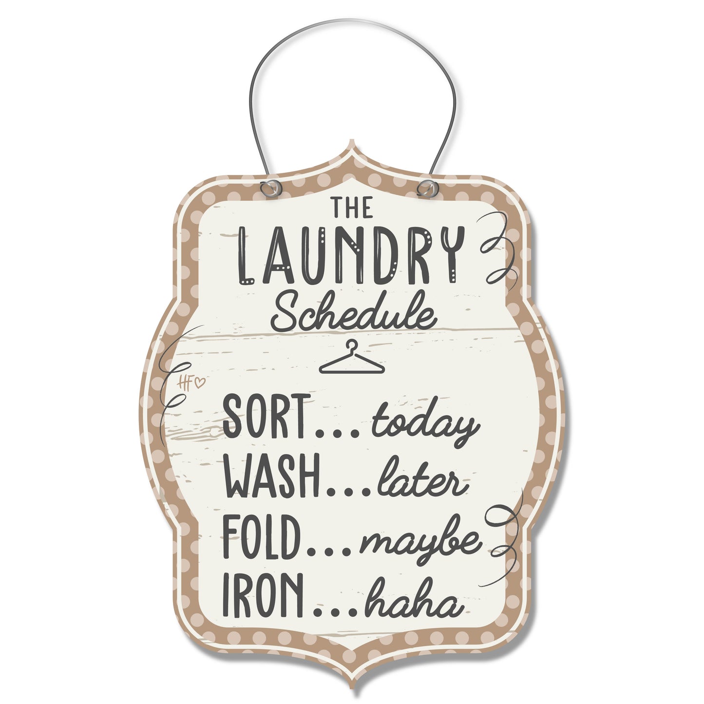 The Laundry Schedule Laundry Room Hanger