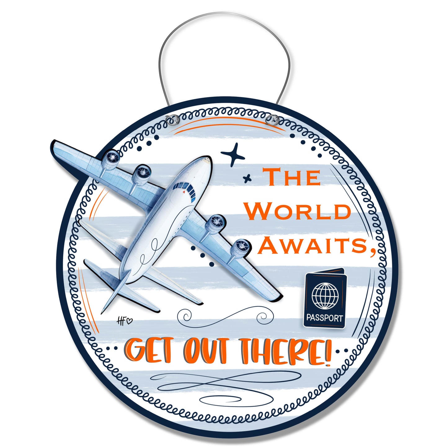 The World Awaits. Get Out There Door Hanger