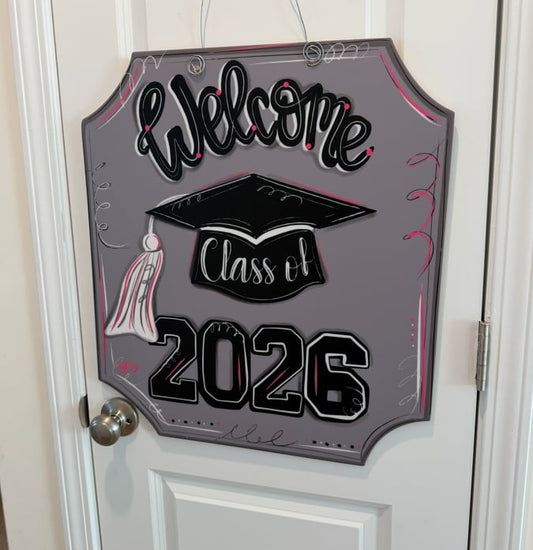 Welcome 2026 Graduate (Pink) Door Hanger