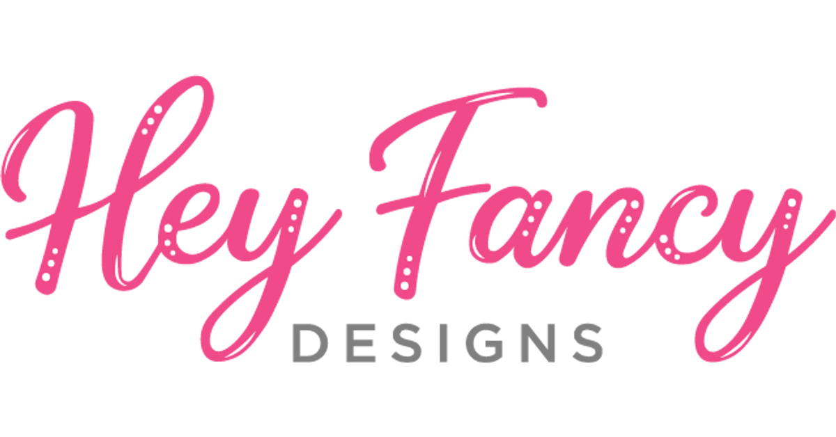 Faancy Design All – Page 21 – Hey Fancy Designs