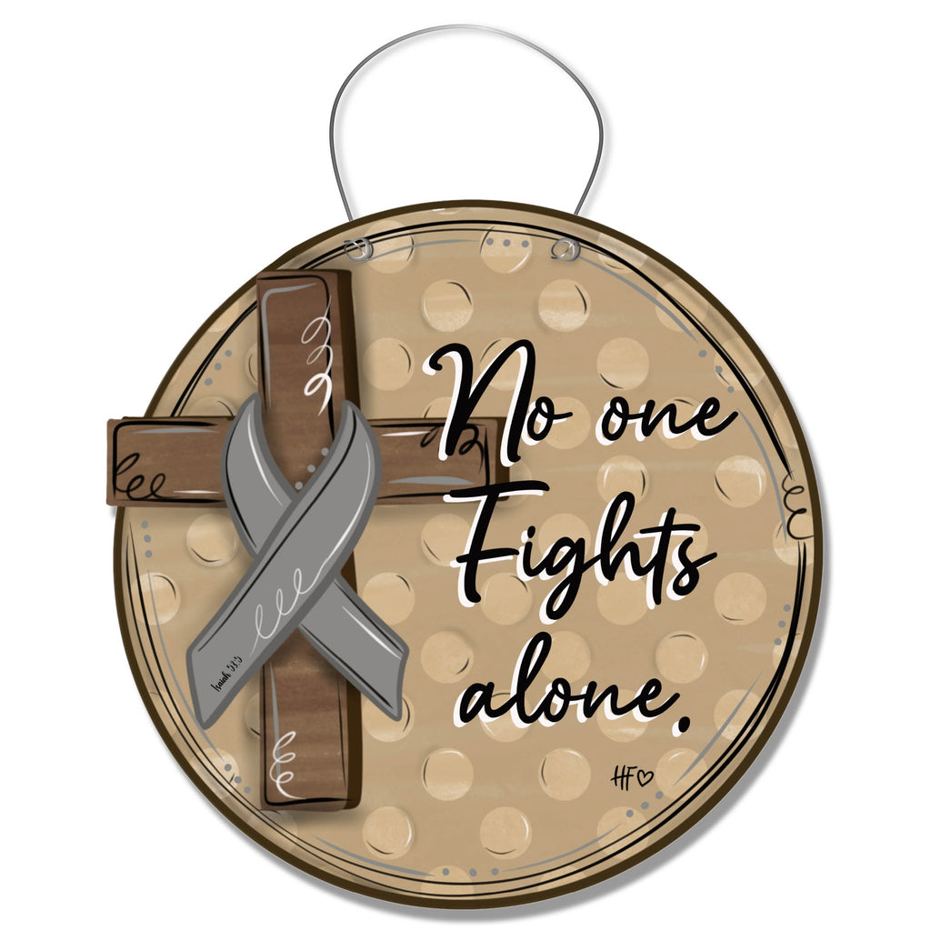 No One Fights Alone GREY Ribbon Cross Door Hanger