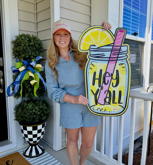Hey Y'all Mason Jar Lemonade Door Hanger