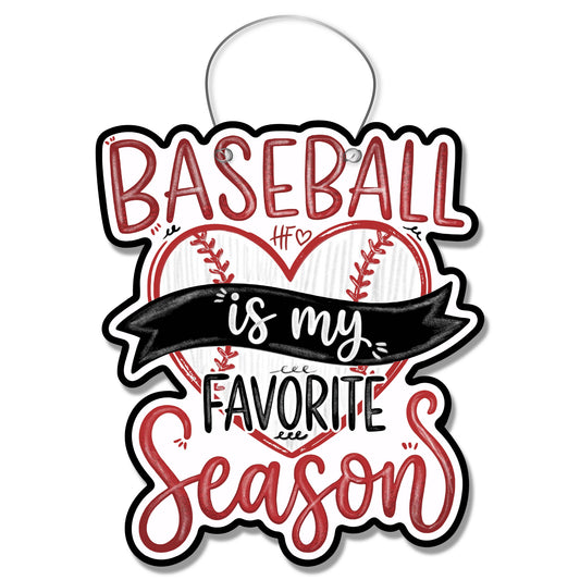 Baseball is my Favorite Season Door Hanger