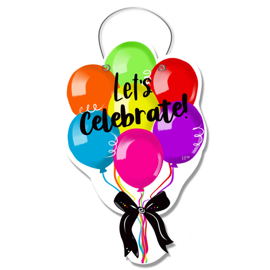 Let's Celebrate Birthday Balloons Door Hanger