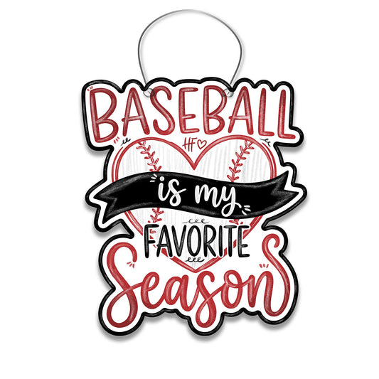 Baseball is my Favorite Season Door Hanger