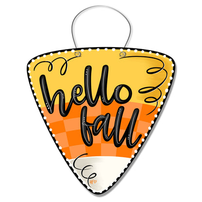 Candy Corn Hello Fall Door Hanger