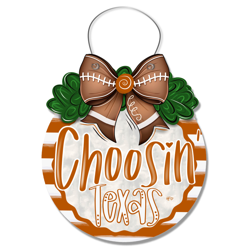 Choosin Texas Burnt Orange/White Door Hanger