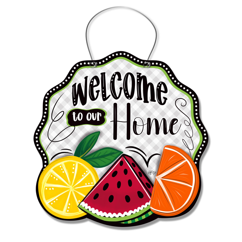 Feeling Fruity Welcome Home Door Hanger