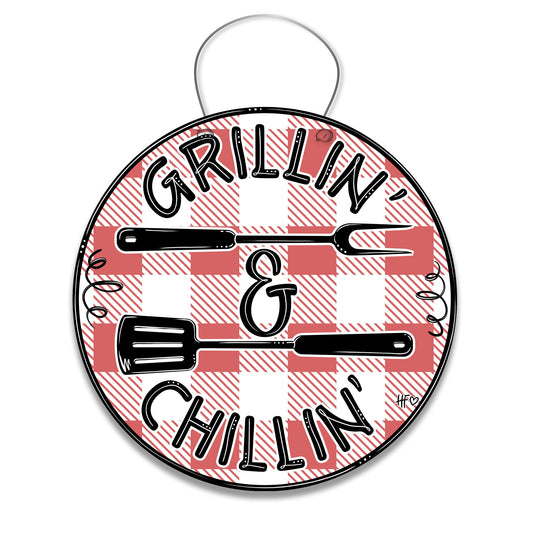 Grillin' & Chillin' Door Hanger