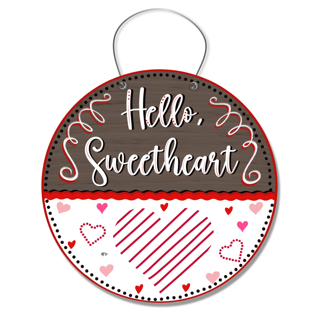 Hello Sweetheart Door Hanger