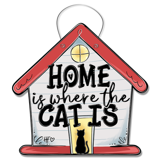 Home Is Where The Cat Is Door Hanger