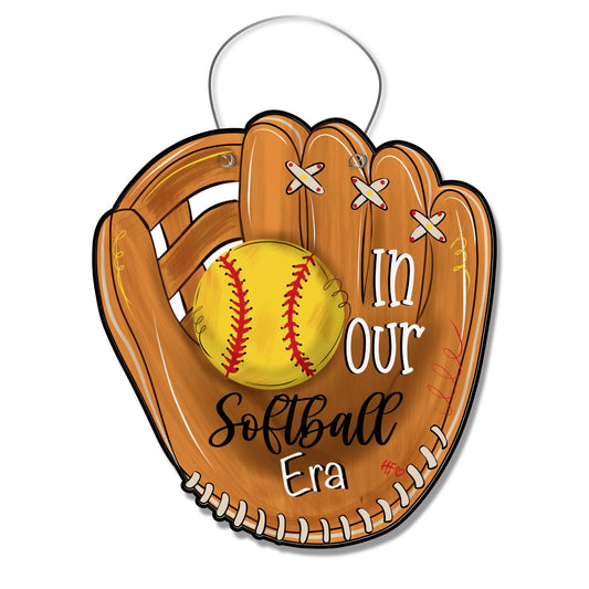 In Our Softball Era Door Hanger