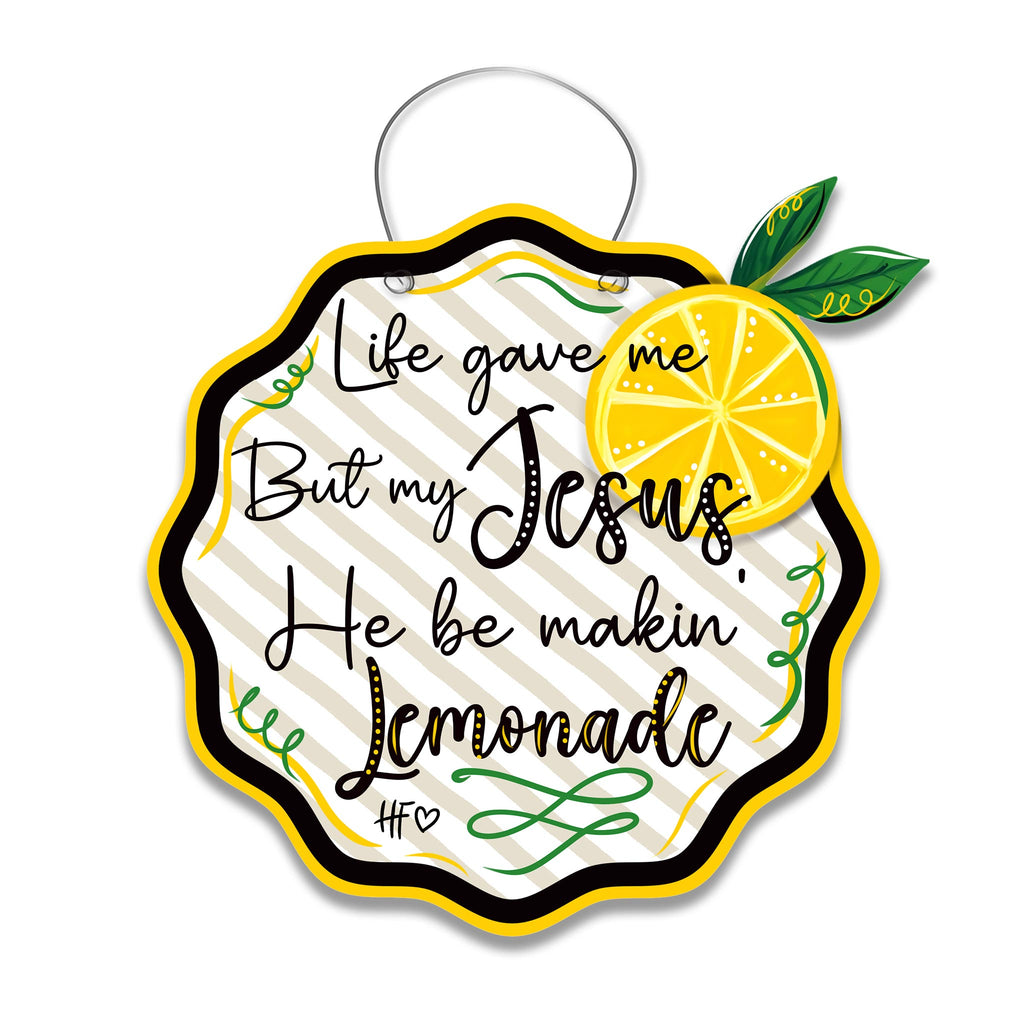 Life Gave Me Lemons Door Hanger