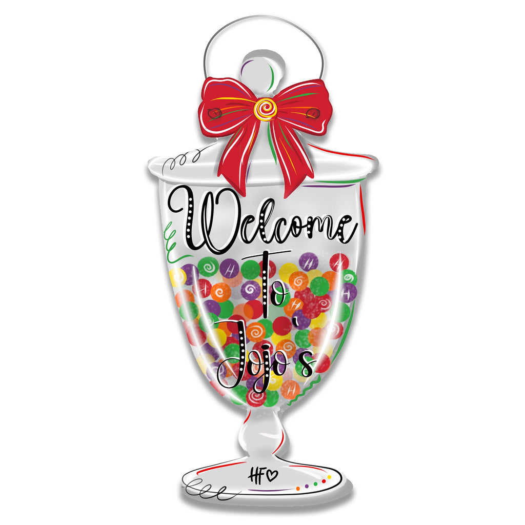 Welcome to JoJo's Candy Dish Door Hanger