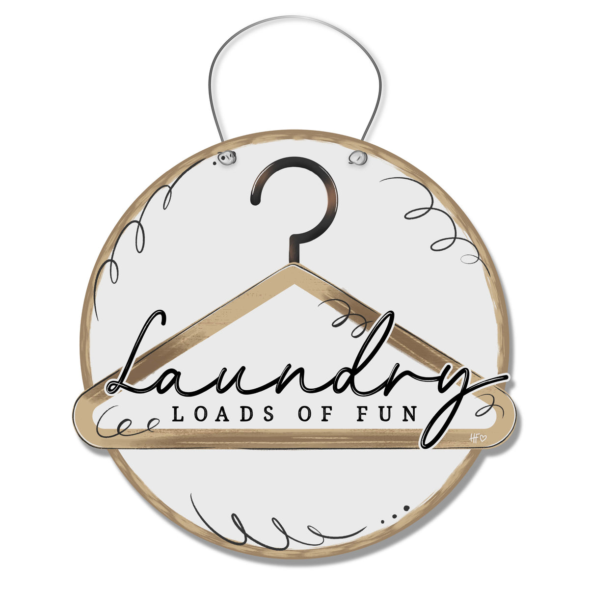 Laundry Loads of Fun Laundry Room Hanger