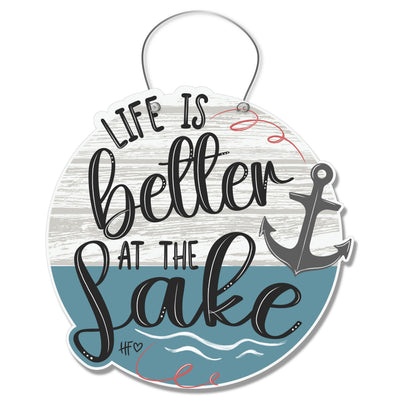 Life is better at the Lake Door Hanger