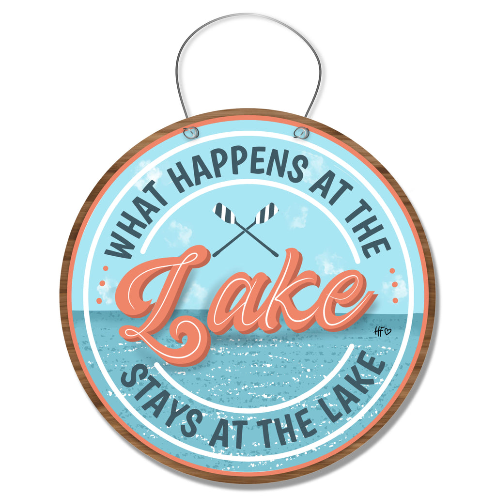 What Happens at the Lake, Stays at the Lake Door Hanger