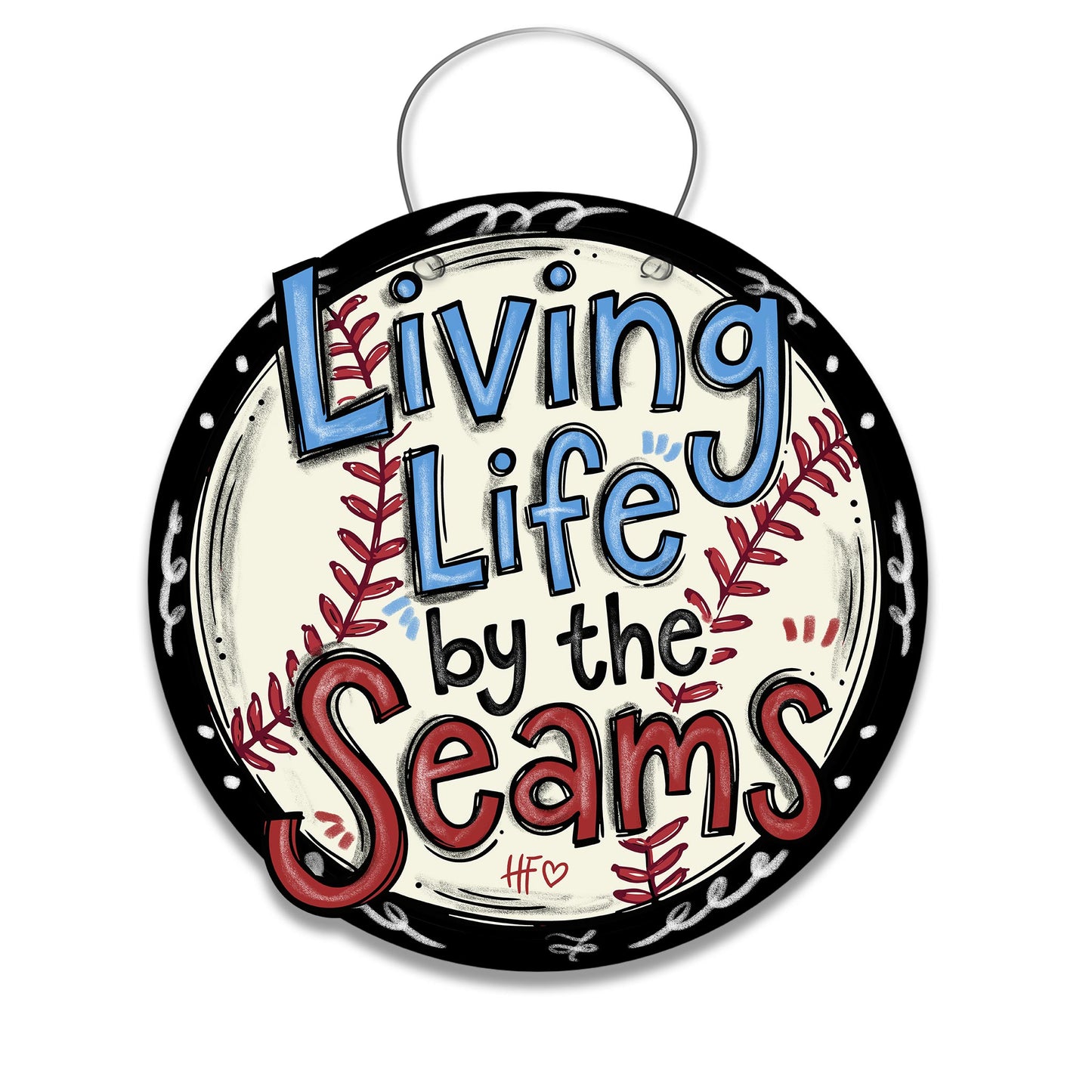 Living Life by the Seams Door Hanger