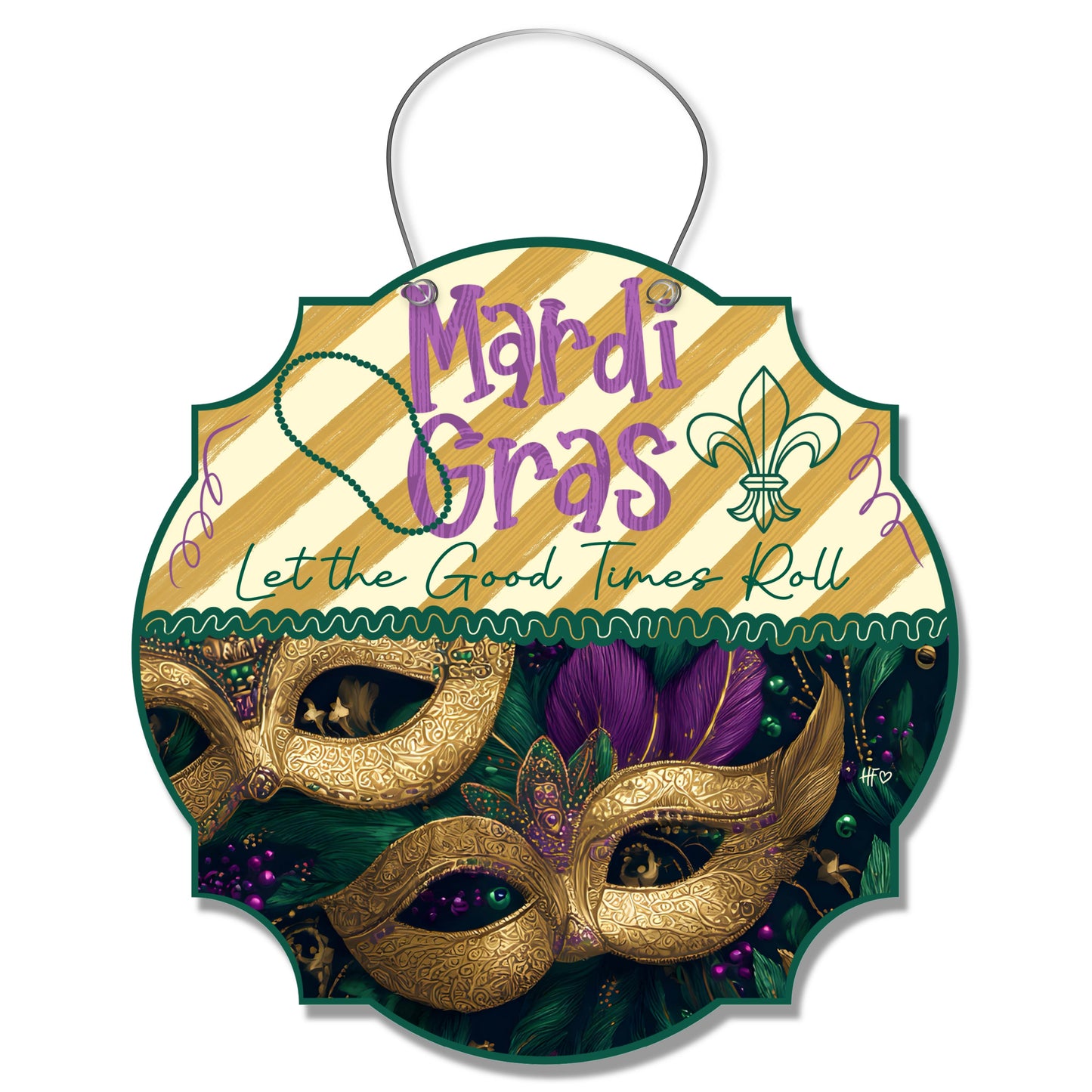 Mardi Gras Let the Good Times Roll Door Hanger