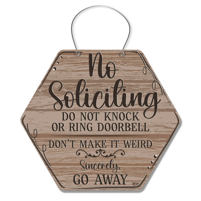 No Soliciting (Sincerely Go Away) Door Hanger