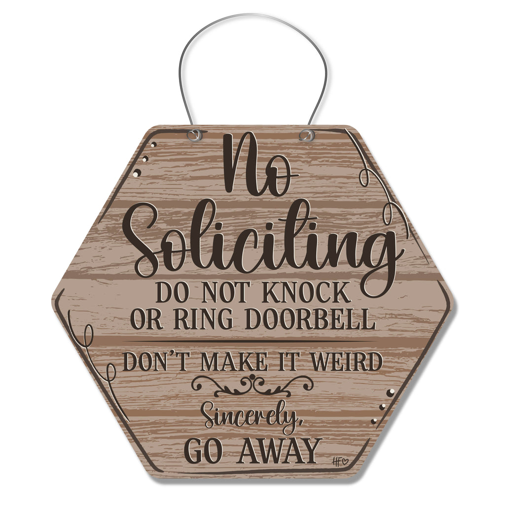 No Soliciting (Sincerely Go Away) Door Hanger