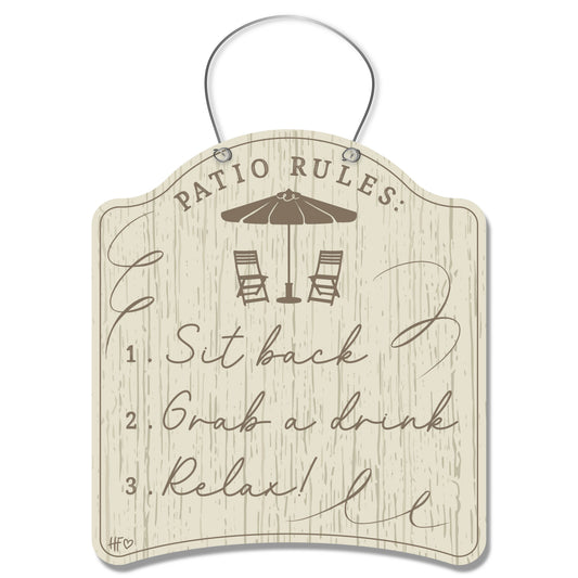 The Patio Rules Door Hanger