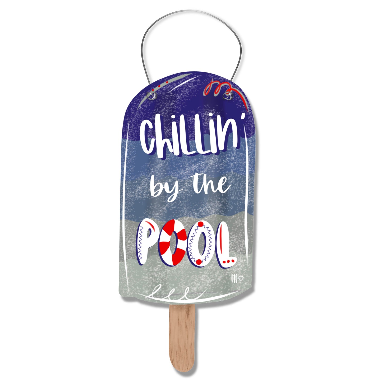 Chillin' by the Pool Popsicle Door Hanger