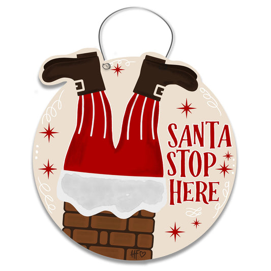 Santa Stop Here Chimney Door Hanger