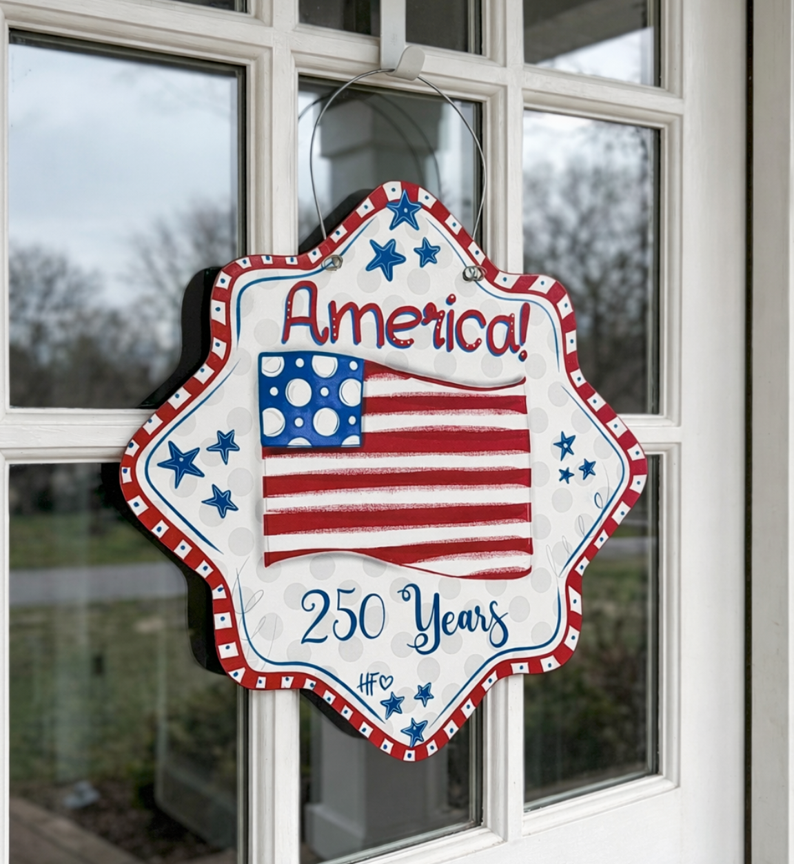 Happy 250th Birthday America Door Hanger