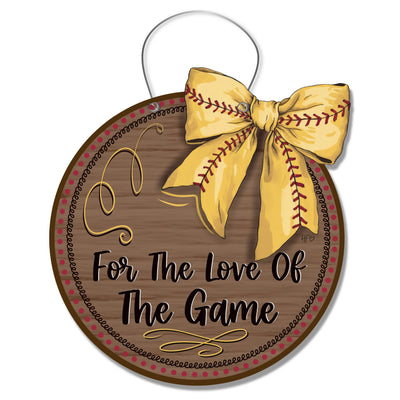 For The Love of the Game Door Hanger