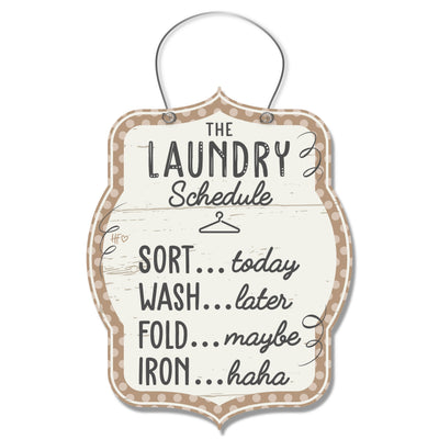 The Laundry Schedule Laundry Room Hanger