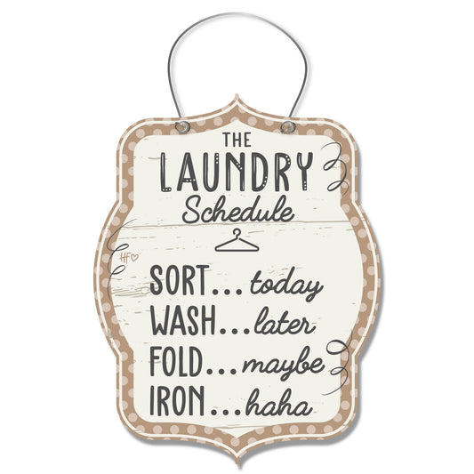 The Laundry Schedule Laundry Room Hanger