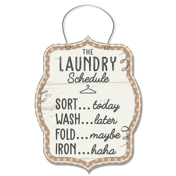 The Laundry Schedule Laundry Room Hanger