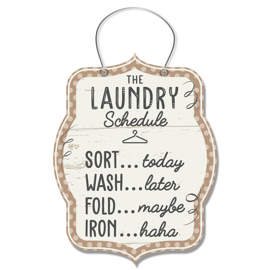 The Laundry Schedule Laundry Room Hanger