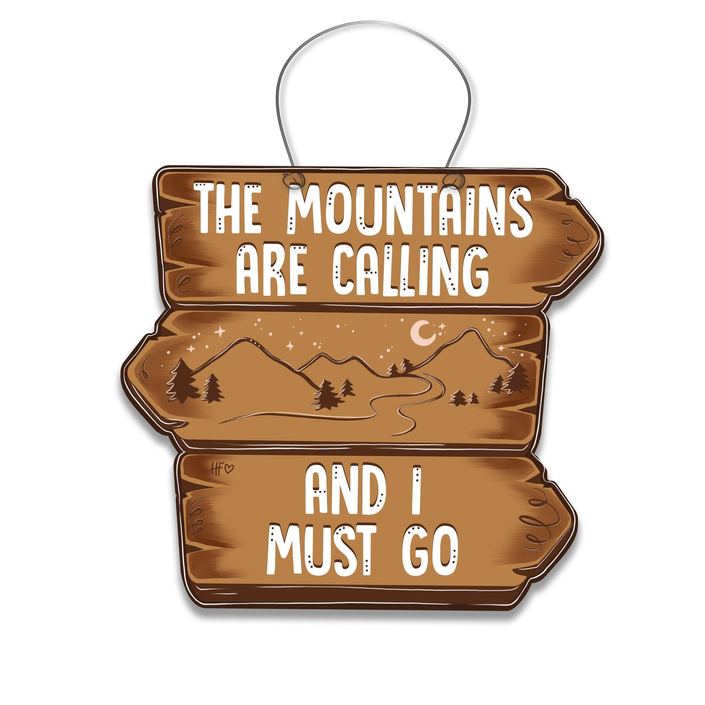 The Mountains are Calling and I Must Go Door Hanger