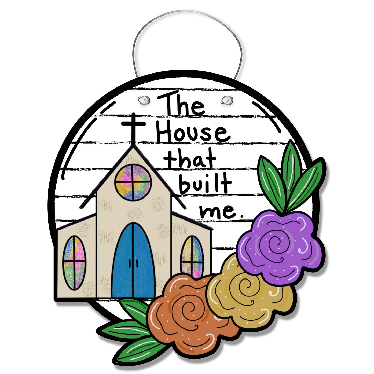 The House that Built Me Door Hanger