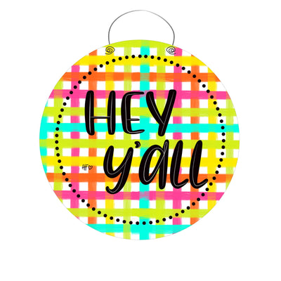 Hey Y'all Happy Plaid Door Hanger