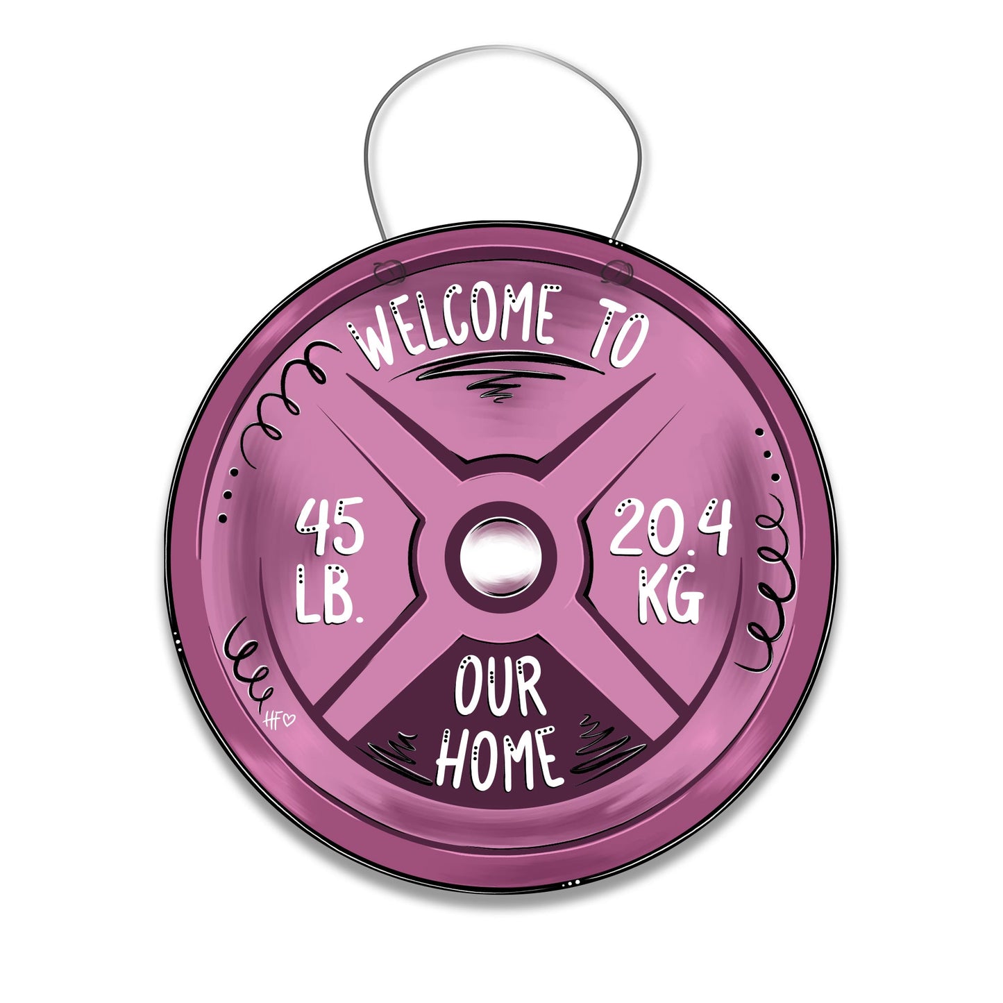 Welcome to our Home Weight Door Hanger