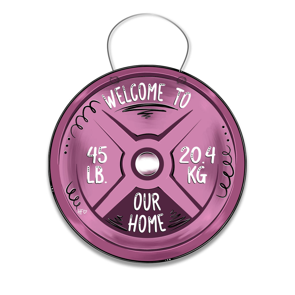 Welcome to our Home Weight Door Hanger