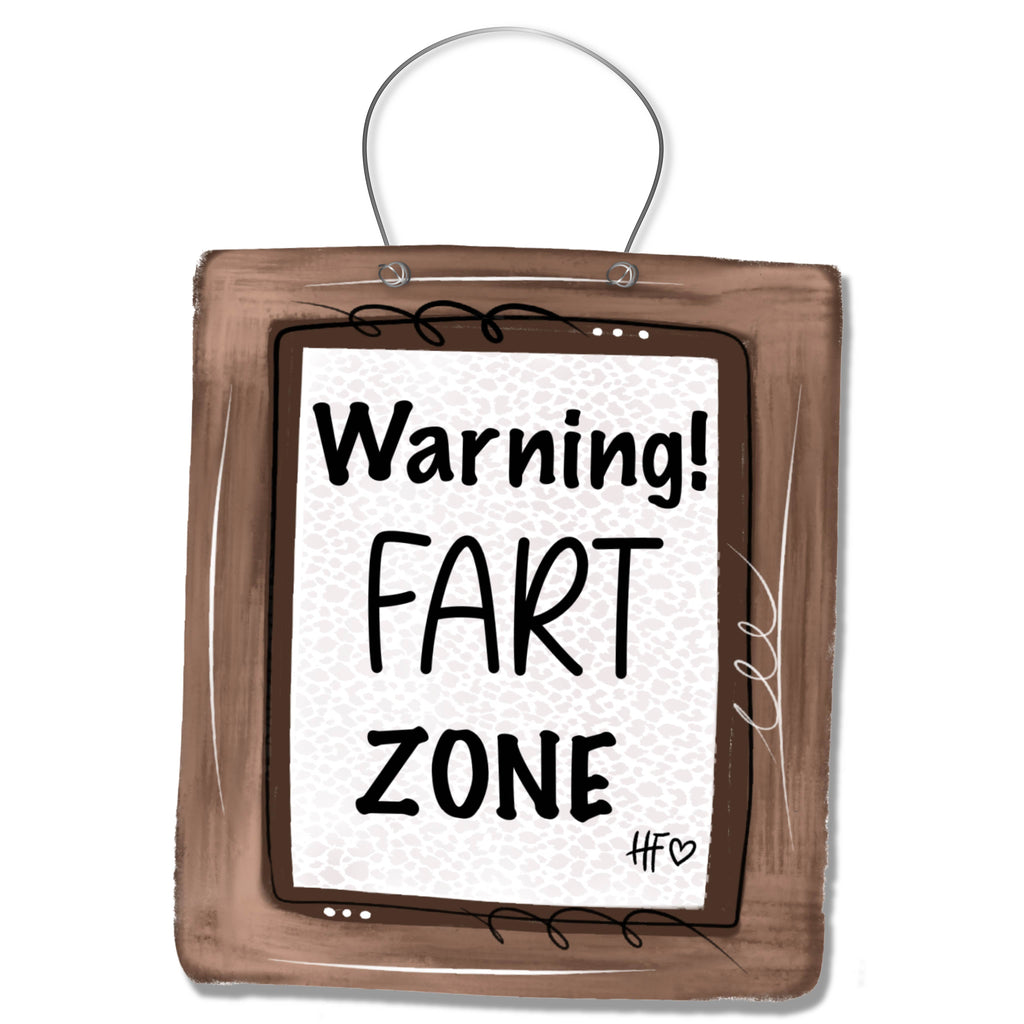 Warning Fart Zone Door Hanger