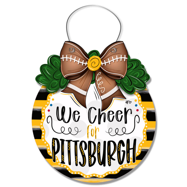 We Cheer for Pittsburgh Door Hanger