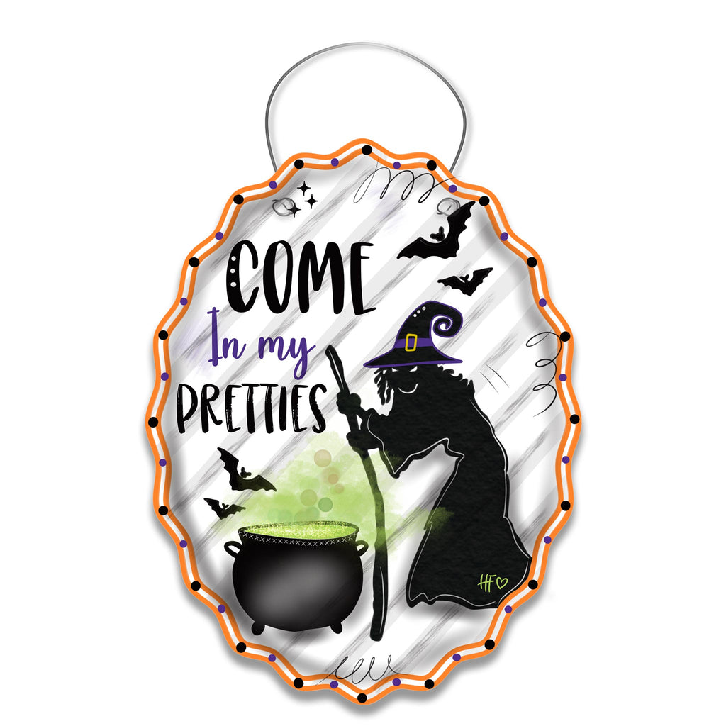 Come In My Pretties Halloween Door Hanger