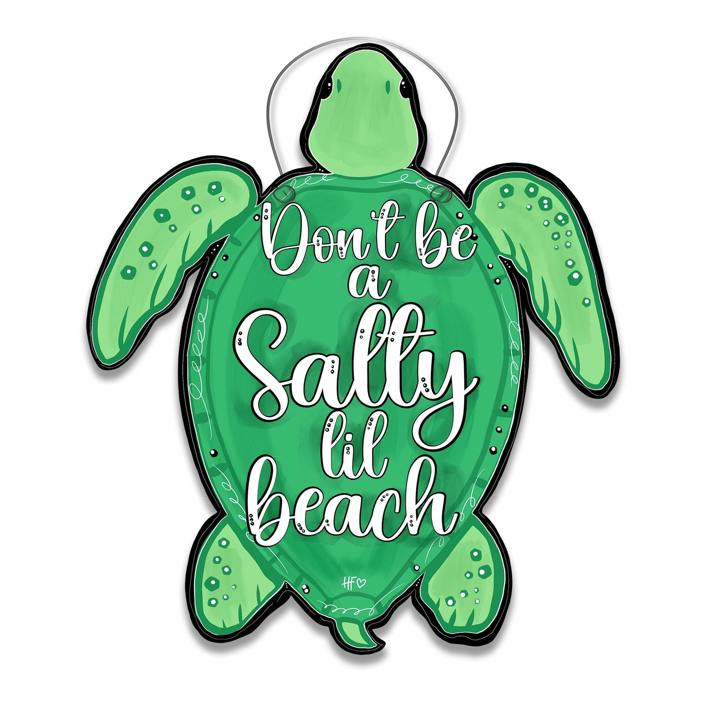 Don't be a Salty Lil Beach Door Hanger