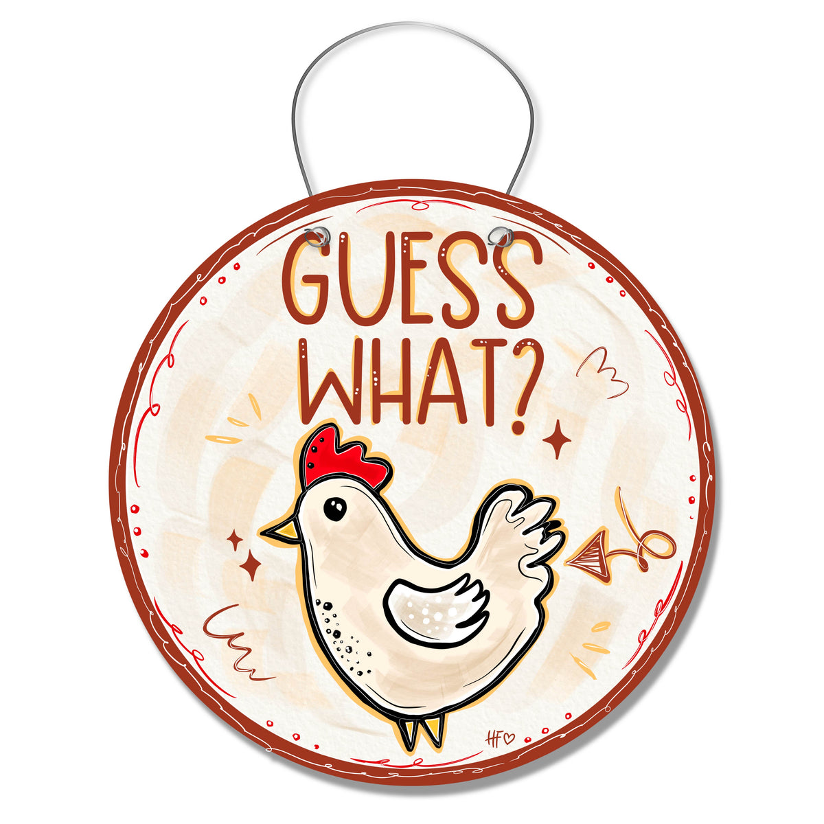 Guess What Chicken Door Hanger