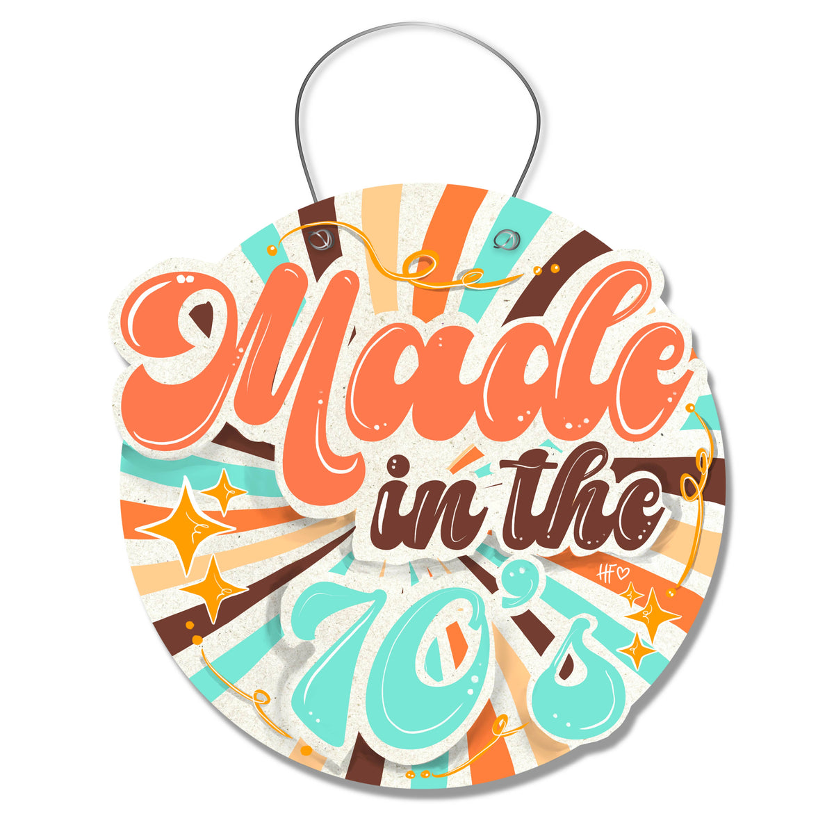 Made in the 70s Door Hanger