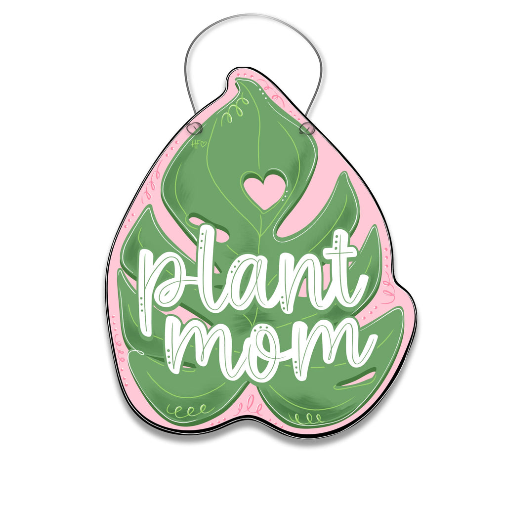 Plant Mom Door Hanger